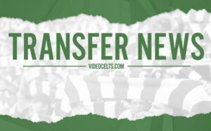 Celtic ‘working hard’ respected source names closing transfer priority 1